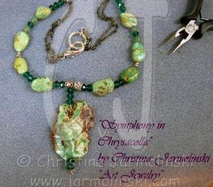 Symphony in Chrysacolla by Christina Jarmolinski Symphony in Chrysacolla by Christina Jarmolinski