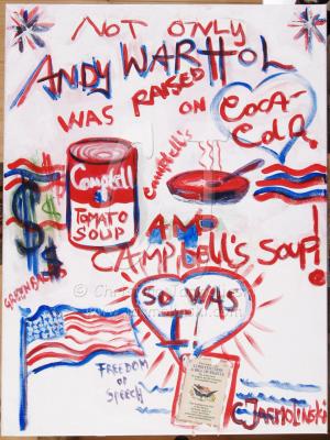 Andy Warhol was raised on..........by Christina Jarmolinski